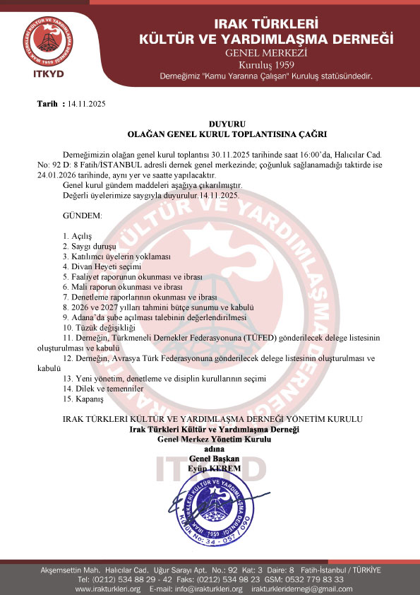 DUYURU OLAĞAN GENEL KURUL TOPLANTISINA ÇAĞRI